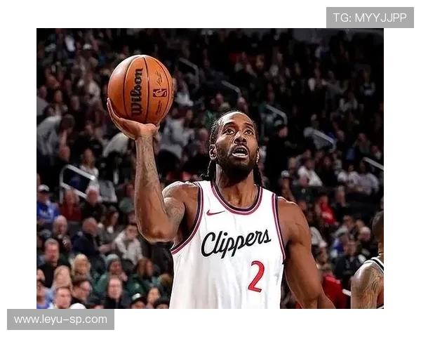 伦纳德补篮命中，快船在主场顶住压力